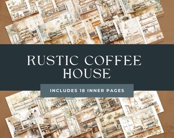 Puede incluir: Una colección de ilustraciones en acuarela de una cafetería rústica. Las imágenes muestran escenas interiores con barras de café, estanterías y plantas. El texto "RUSTIC COFFEE HOUSE" e "INCLUDES 18 INNER PAGES" se muestra en la imagen.
