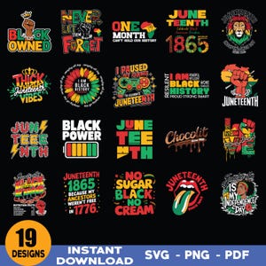 Bundle Juneteenth PNG SVG, mois de l'histoire des Noirs, célébrer 1865, nous sommes l'histoire des Noirs, roi noir nutrition svg, svg 1865, célébrer Juneteenth