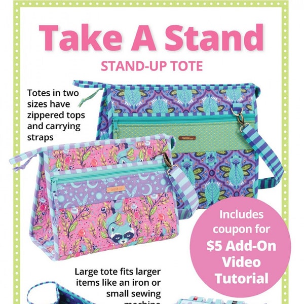 Take A Stand Stand Up Tote Sewing Pattern - By Annie  - Use in Conjunction with Running with Scissors