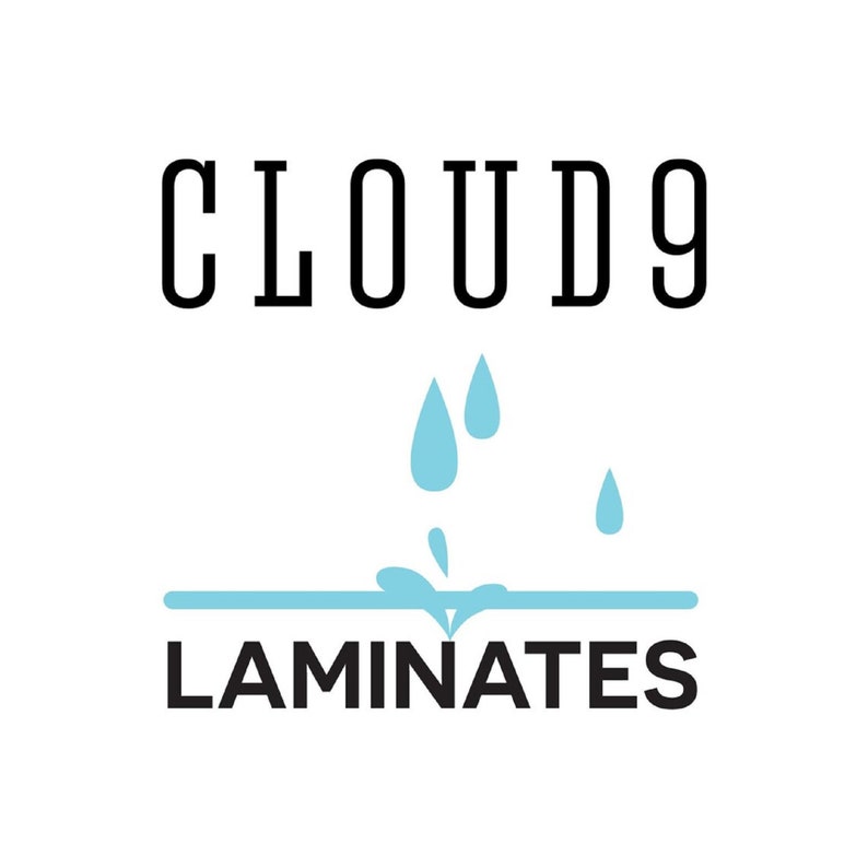May include: A white background with the text "CLOUD9" in black, above the word "LAMINATES" in black. Light blue water droplets and a horizontal line are between the words.