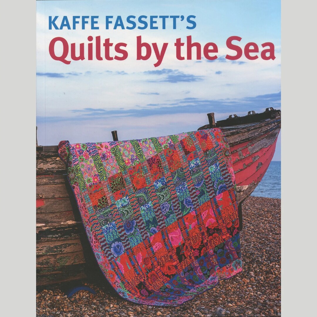 Kaffe Fassett's Quilts by the Sea Kaffe Fassett Etsy