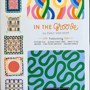 In The Groove Projektblatt - Emily Van Hoff - Moda Stoffe und Zubehör - enthält 5 Quiltmuster