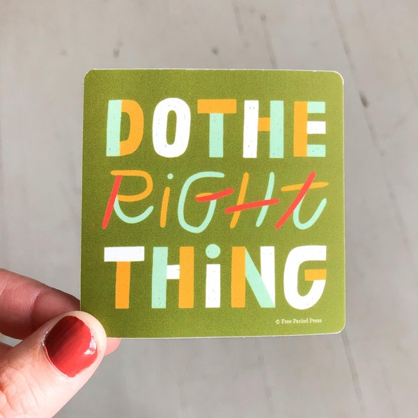 Do the Right Thing - Etsy