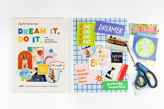 Dream It. Do It. A Kids Vision Board Book 