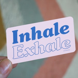 Inhale Exhale Vinyl Decal Sticker | Vinyl Decal Stickers for Laptops, Planners and Water Bottles | Quote Sticker | Health | Wellness | Gift