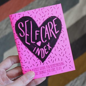 Self Care Index: A Pocket Guide for Remembering the Things You Like To Do Self Care Zine Workbook Helpful Prompts 4.25 x 5.5 Booklet image 1