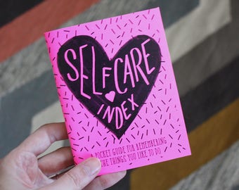 Self Care Index: A Pocket Guide for Remembering the Things You Like To Do | Self Care Zine Workbook | Helpful Prompts | 4.25 x 5.5 Booklet