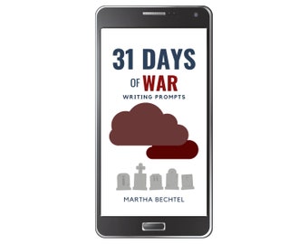 31 Days of War :  Fantasy, Science Fiction, and Realistic Writing Prompts (Digital Download - epub eBook)