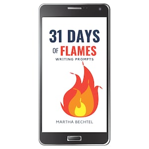 31 Days of Flames :  Fantasy, Science Fiction, and Realistic Writing Prompts (Digital Download - epub eBook)