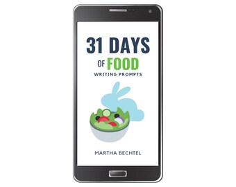 31 Days of Food :  Fantasy, Science Fiction, and Realistic Writing Prompts (Digital Download - epub eBook)