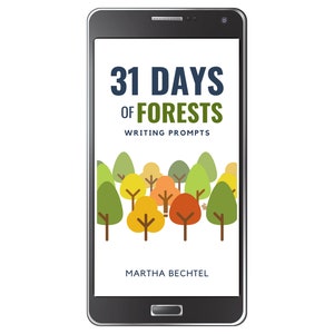 31 Days of Forests :  Fantasy, Science Fiction, and Realistic Writing Prompts (Digital Download - epub eBook)