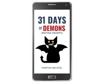31 Days of Demons (eBook (epub file) of Fantasy and Science Fiction Writing Prompts)
