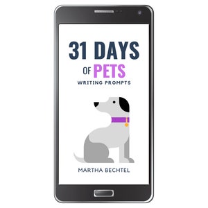 31 Days of Pets :  Fantasy, Science Fiction, and Realistic Writing Prompts (Digital Download - epub eBook)