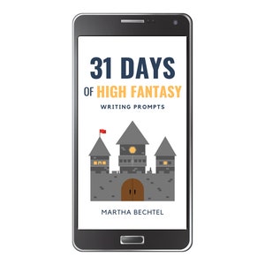 31 Days of High Fantasy :  Fantasy Writing Prompts (Digital Download - epub eBook)