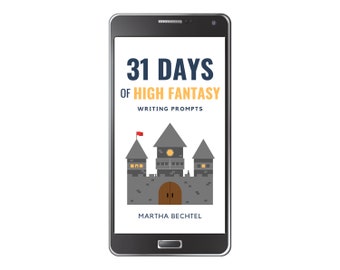 31 Days of High Fantasy :  Fantasy Writing Prompts (Digital Download - epub eBook)