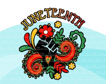 Juneteenth png, Juneteenth fist clipart, floral black freedom, black history sublimation design download, Juneteenth quotes, freedom png