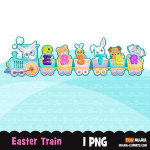 Tren de Pascua png, clipart de tren de Pascua, animales de Pascua png, diseños de sublimación de Pascua, primavera png, tren de conejito, camiseta de Pascua png, polluelo png