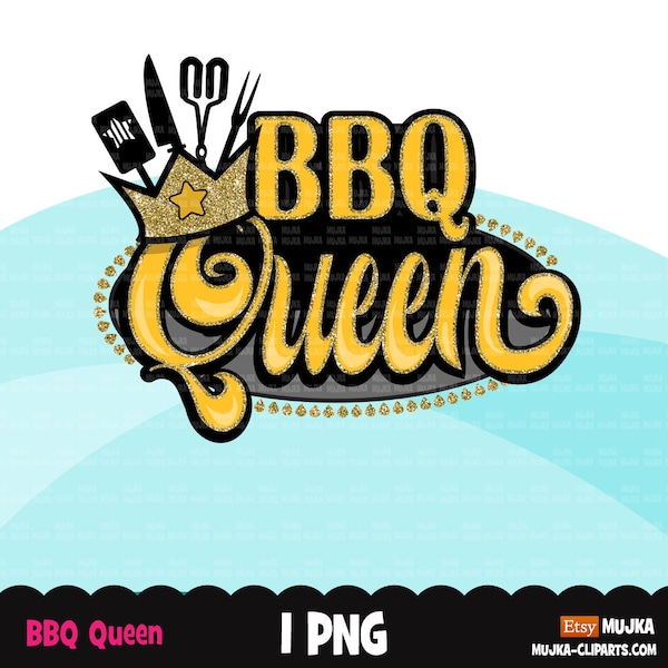 BBQ QUEEN, bbq clipart, Grill master sublimation designs, queen of bbq graphics, picnic designs, bbq queen crown png digital download