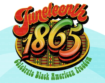 Juneteenth png, clipart, Juneteenth clipart, celebrate black freedom, black history sublimation design download, Juneteenth quotes, 1865 png