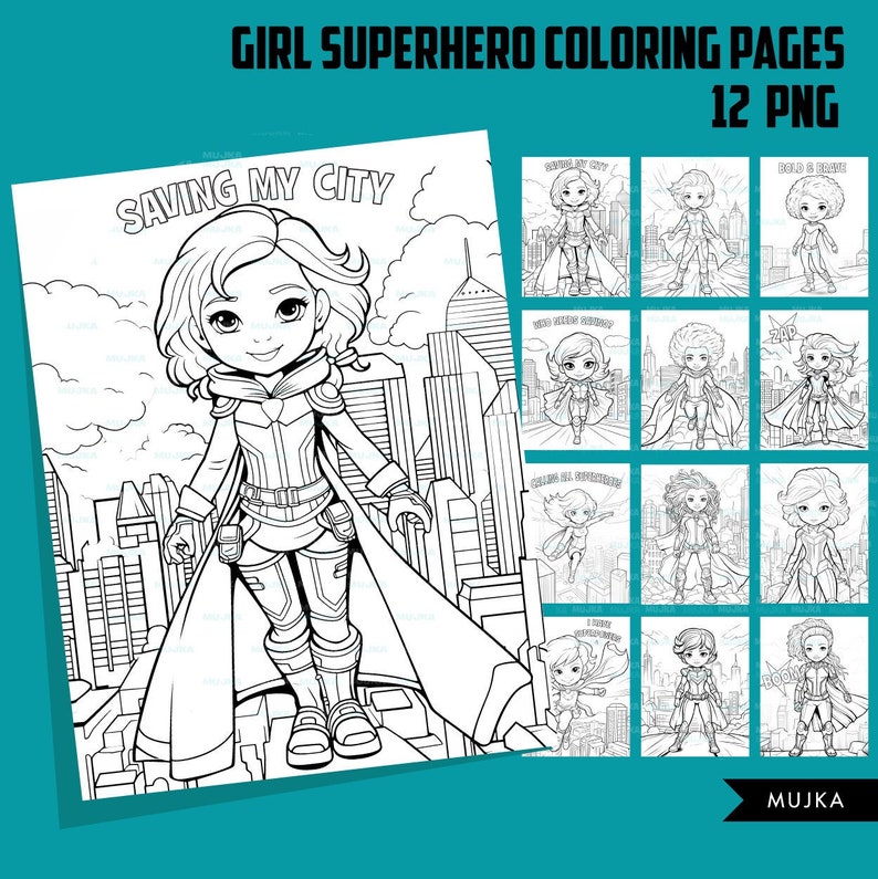 Puede incluir: Un conjunto de 12 p&aacute;ginas para colorear en blanco y negro que representan a una superhero&iacute;na en diferentes poses. Las p&aacute;ginas incluyen el texto "Saving My City", "Hero With Super Strength", "I Am Superwoman", "Bold & Brave", "Zap", "Girls Rule", "Queen of the Universe", "Superhero", "Superheroine", "Superpower", "Supergirl", y "Superwoman".
