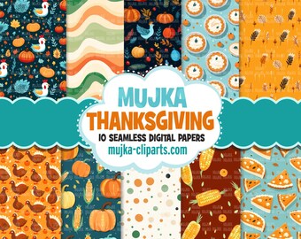 May include: A set of 10 digital papers featuring Thanksgiving-themed patterns. The patterns include pumpkins, corn, turkeys, pie, and fall leaves in various colors. The text "Mujka Thanksgiving 10 Seamless Digital Papers mujka-clipart.com" is displayed on a blue cloud.