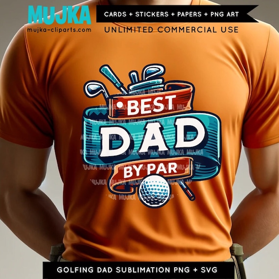 Best Dad by Par PNG SVG, Golfing Dad Png Bundle, Sublimation design download, Golf Life SVG, Tee it Up pops Png, Fathers Day Gift Clipart