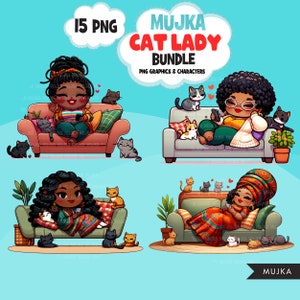 May include: A digital illustration set of 15 PNG images featuring a Black woman with different hairstyles and outfits, relaxing on a couch with multiple cats. The set is titled "Mujka Cat Lady Bundle: PNG Graphics & Characters".