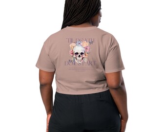 Til Death - Bride - Wife - Wedding - Women’s crop top
