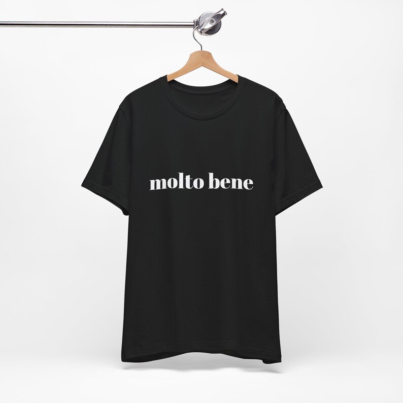 Molto Bene T-Shirt: Italian Positive Message Tee Black