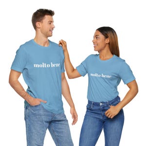 Molto Bene T-Shirt: Italian Positive Message Tee Ocean Blue