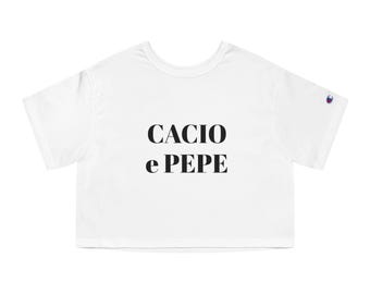 Cacio e Pepe Cropped T-Shirt: Italian Foodie Graphic Tee