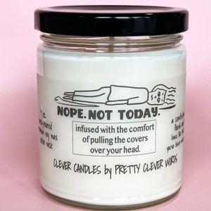 natural soy funny candle 9 oz oakmoss and amber scent - nope, not today