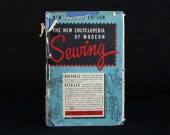 The New Encyclopedia of Modern Sewing uitgegeven door Frances Blondin - Vintage Naaiboek c. 1950 - Wm. H. Wise & Co, Inc. - Needlecraft Bureau