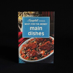 Pratos principais mais baratos: um livro de receitas Campbell - livro de receitas vintage c. 1975 - Campbell Soup Company - Caçarolas - Frigideiras - Sopas