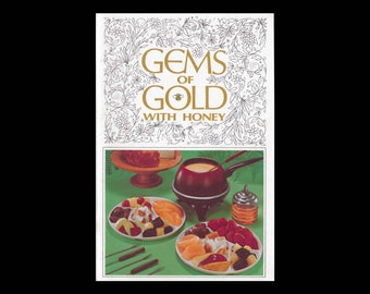 Gems of Gold with Honey - livre de recettes vintage - California Honey Advisory Board
