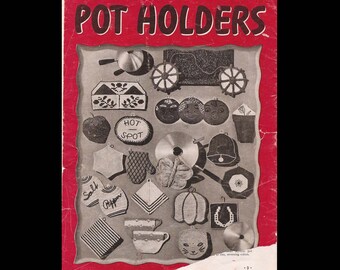 Coats and Clark Pot Holders Book No 196 - Vintage Craft Book c. 1943