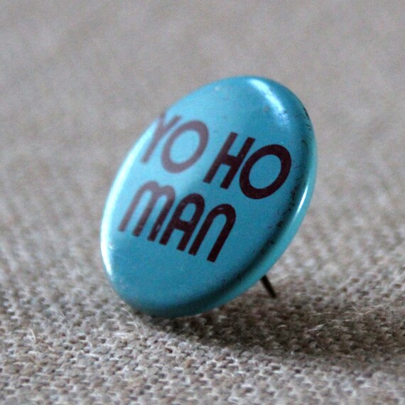 Yo Ho Man - Vintage Button - Simpson's - Vintage … - image 4