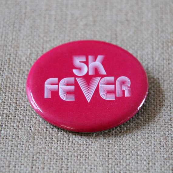 5K Fever - Vintage Button - Vintage Novelty Pin -… - image 6