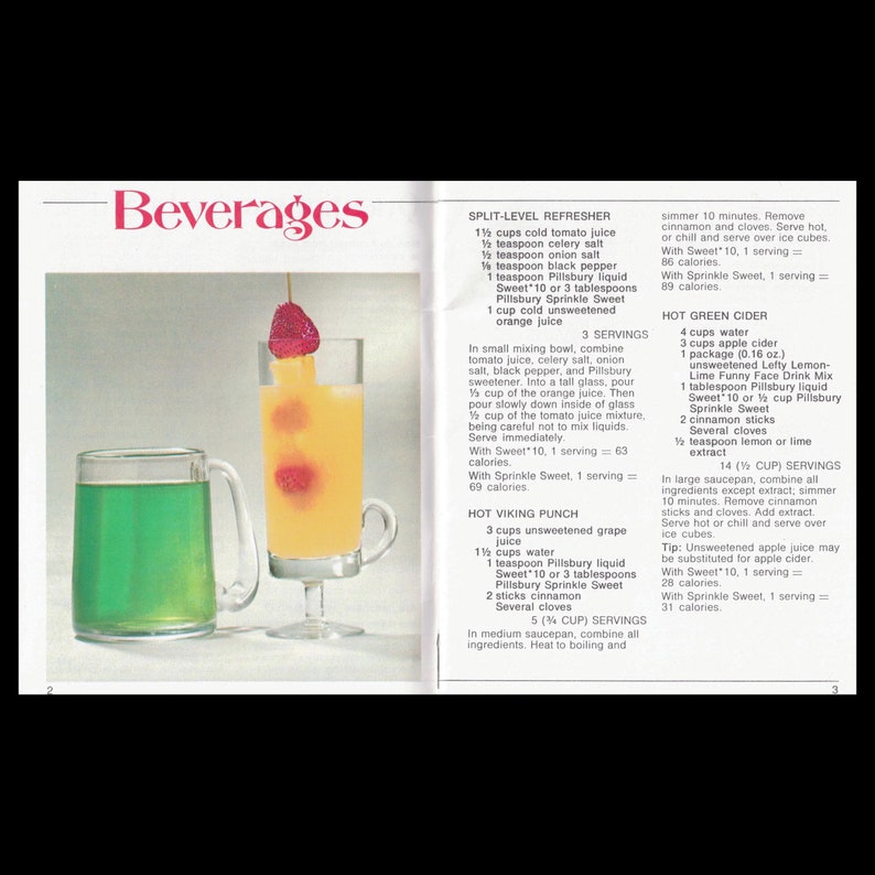 May include: A vintage recipe book page with a colorful illustration of a glass of orange juice and a glass of green juice. The page features recipes for Split-Level Refresher, Hot Viking Punch, and Hot Green Cider. The recipes include ingredients like tomato juice, celery salt, onion salt, black pepper, Pillsbury liquid Sweet, unsweetened grape juice, water, cinnamon sticks, cloves, apple cider, and lemon-lime drink mix.