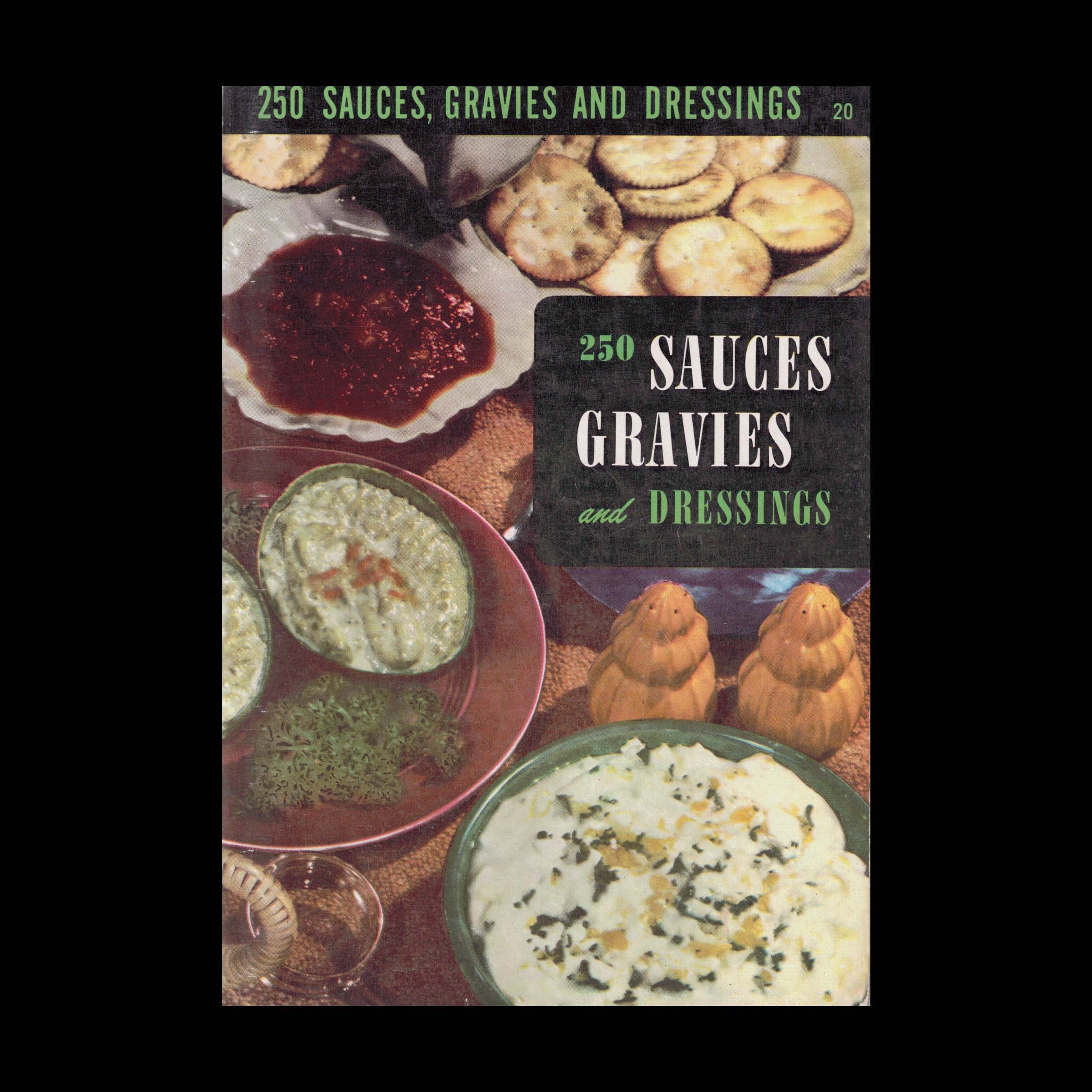 250 Sauces Gravies and Dressings Vintage Recipe Book c. Etsy