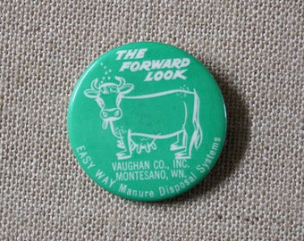 The Forward Look - Easy Way Mest verwijdering systemen - Vintage Button - Vaughan Co, Inc - Montesano, WA - Reclame Pinback Button