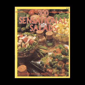 300 Sensational Salads by Lucinda Hollace Berry - Vintage Recipe Book c. 1982 - Retro Kitchen - Cook Book - Ventura Books - Salad Recipes