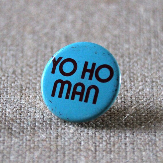 Yo Ho Man - Vintage Button - Simpson's - Vintage … - image 10