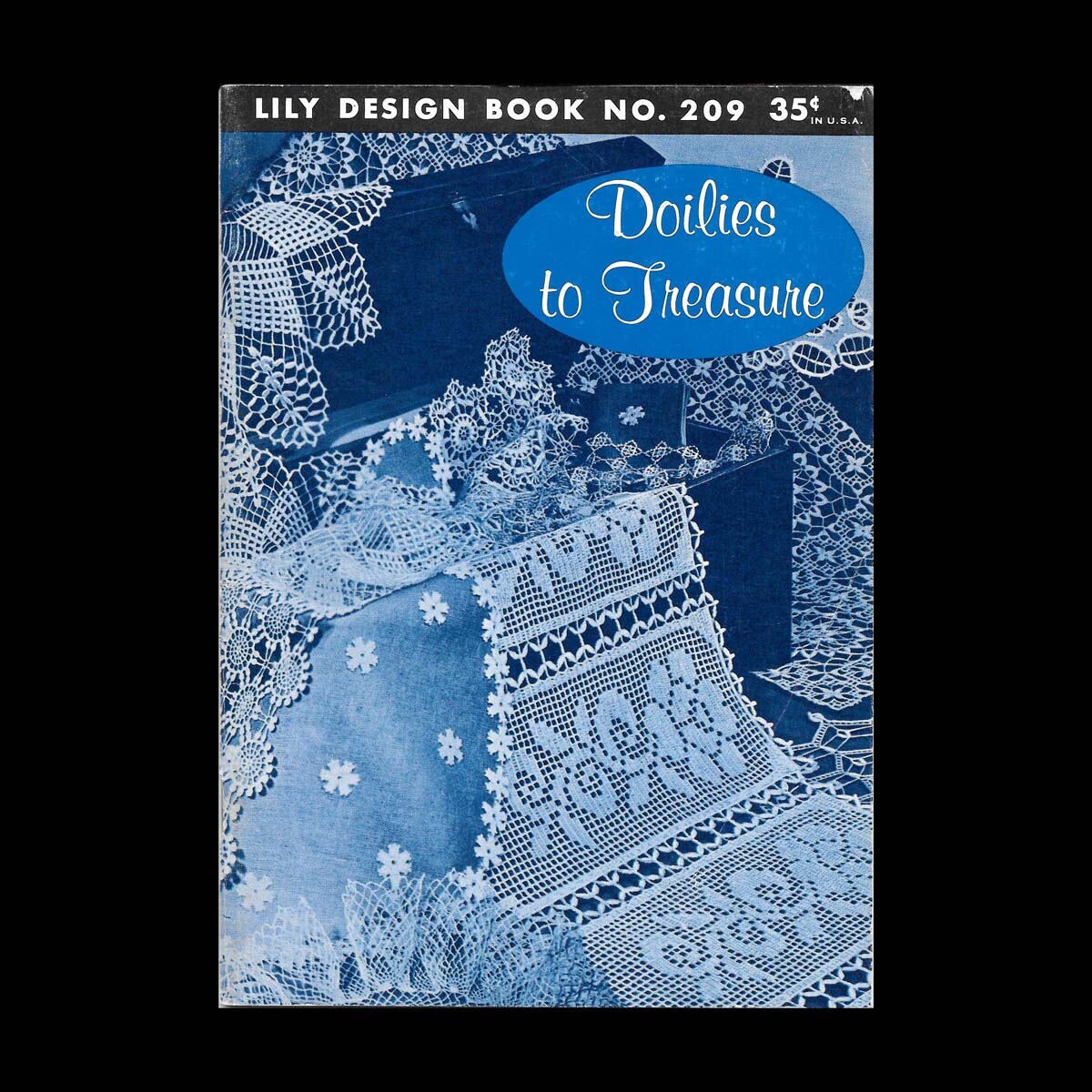 Doilies to Treasure - Lily Design Book No. 209 - Vintage Craft Booklet c. 1960s - Pattern Book - Decorative Doilies - Crochet Patterns