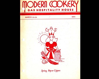 Modern Cookery: Spring Pep-er-Uppers - Vintage Recipe Book c. 1944