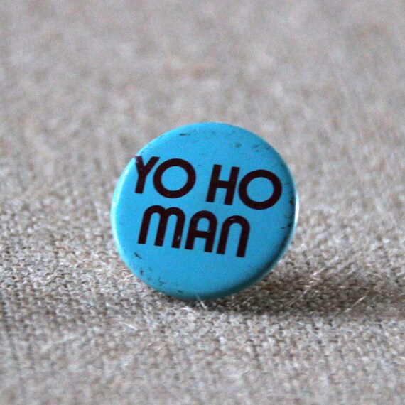 Yo Ho Man - Vintage Button - Simpson's - Vintage … - image 7