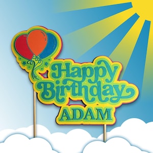 Custom Balloon Happy Birthday Custom Cake Topper – Colorful Personalized Kids Party Decoration, Centerpiece with Name Customization
