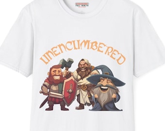 Unencumbered - Dungeons and Dragons RPG DnD Humor Softstyle T-Shirt for Men and Women