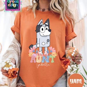 Blue Dog Aunt Floral Shirt Aunt Trixie's Shirt Blueyy Cool Aunt Shirt Gift for Aunt Shirt Blue Family Shirt Blue Dog Auntie Tee
