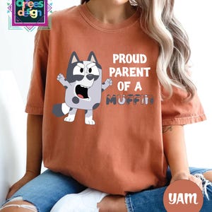 Comfort Colors Proud Parent Shirt Disney Muffin Shirt Muffin Parents Tee Daddy Proud Tshirt Mommy Proud Tee Blue Shirt Disney Vacation Tee